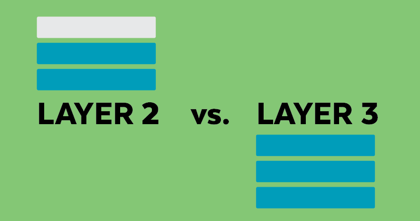 Layer 2 vs. Layer 3 Switches