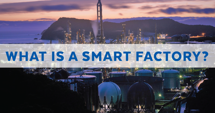 What Is a Smart Factory?